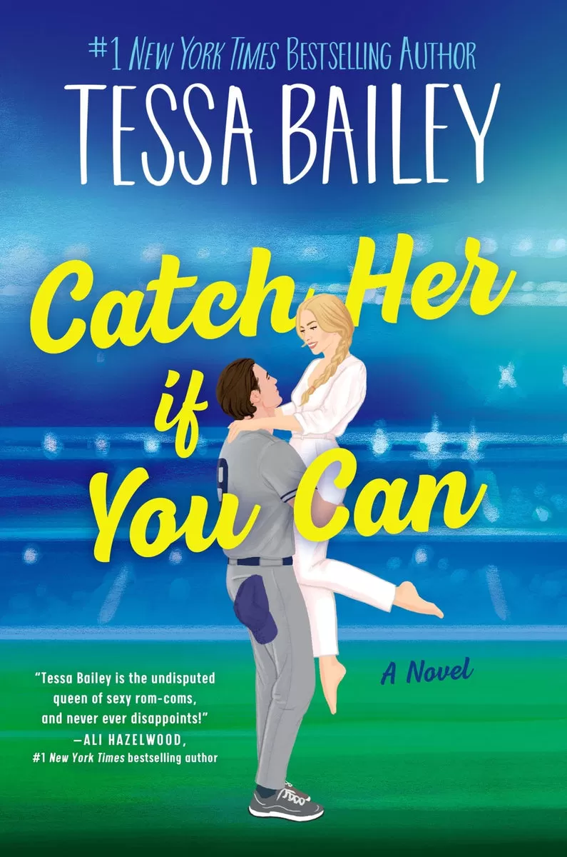 Catch Her If You Can (Big Shots #5) by Tessa Bailey