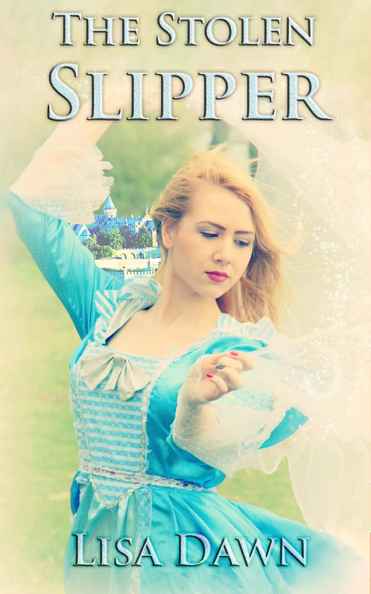 The Stolen Slipper (The Stolen Trilogy #3) by Lisa Dawn