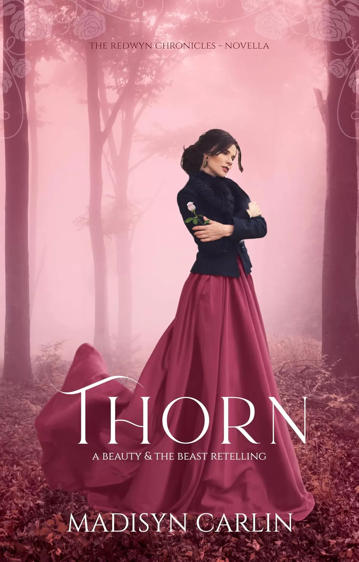 THORN (The Redwyn Chronicles #2.5) by Madisyn Carlin