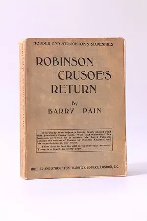 Robinson Crusoe's return by Barry Pain