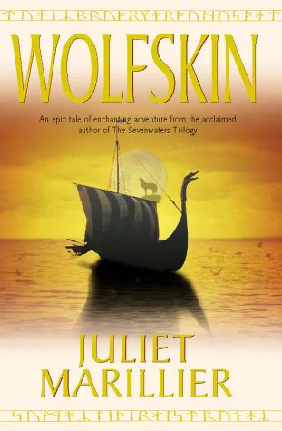 Wolfskin (Children of the Light Isles #1) by Juliet Marillier