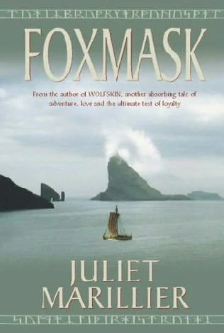 Foxmask (Children of the Light Isles #2) by Juliet Marillier