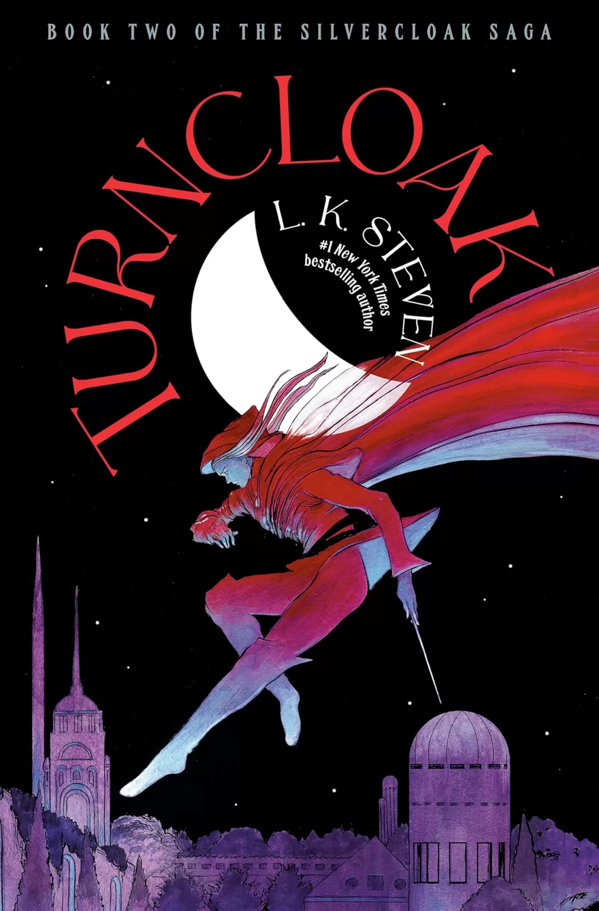 Turncloak (The Silvercloak Saga #2) by L. K. Steven