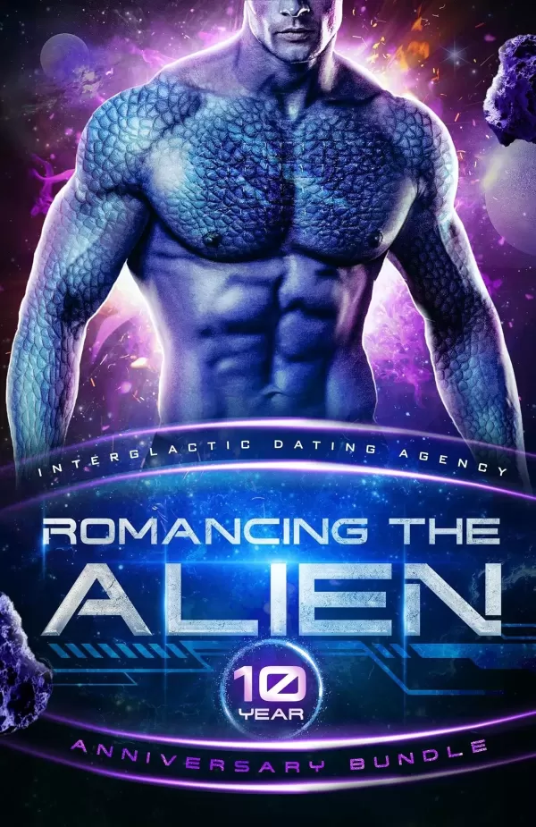 Romancing the Alien 10 Year Anniversary Bundle (Intergalactic Dating Agency) by Demelza Carlton, Kate Rudolph, Sophie Stern, Michelle M. Pillow, Skye MacKinnon, Sue Mercury, Candice Gilmer, Tamsin Ley, Elsa Jade