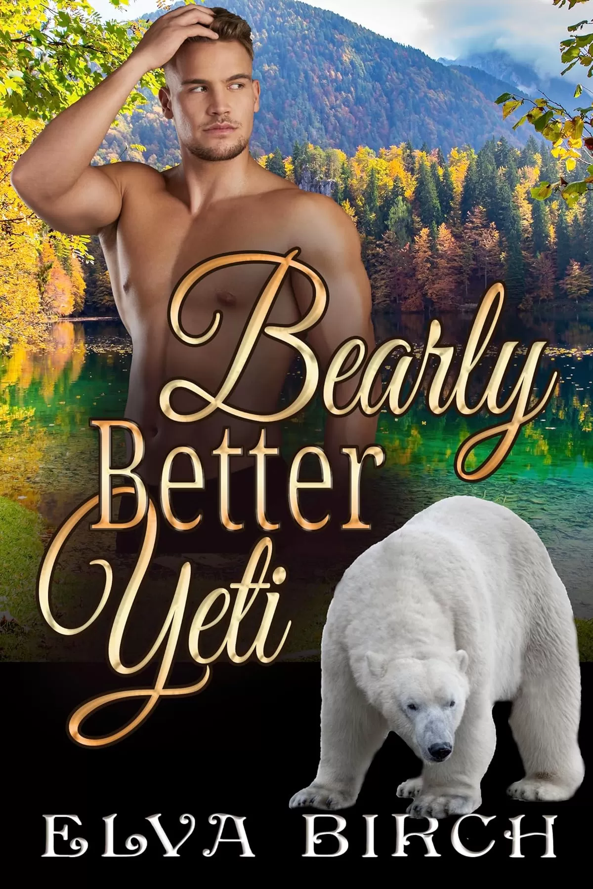 Bearly Better Yeti: A World of Instinct Novella (A Day Care for Shifters) by Elva Birch