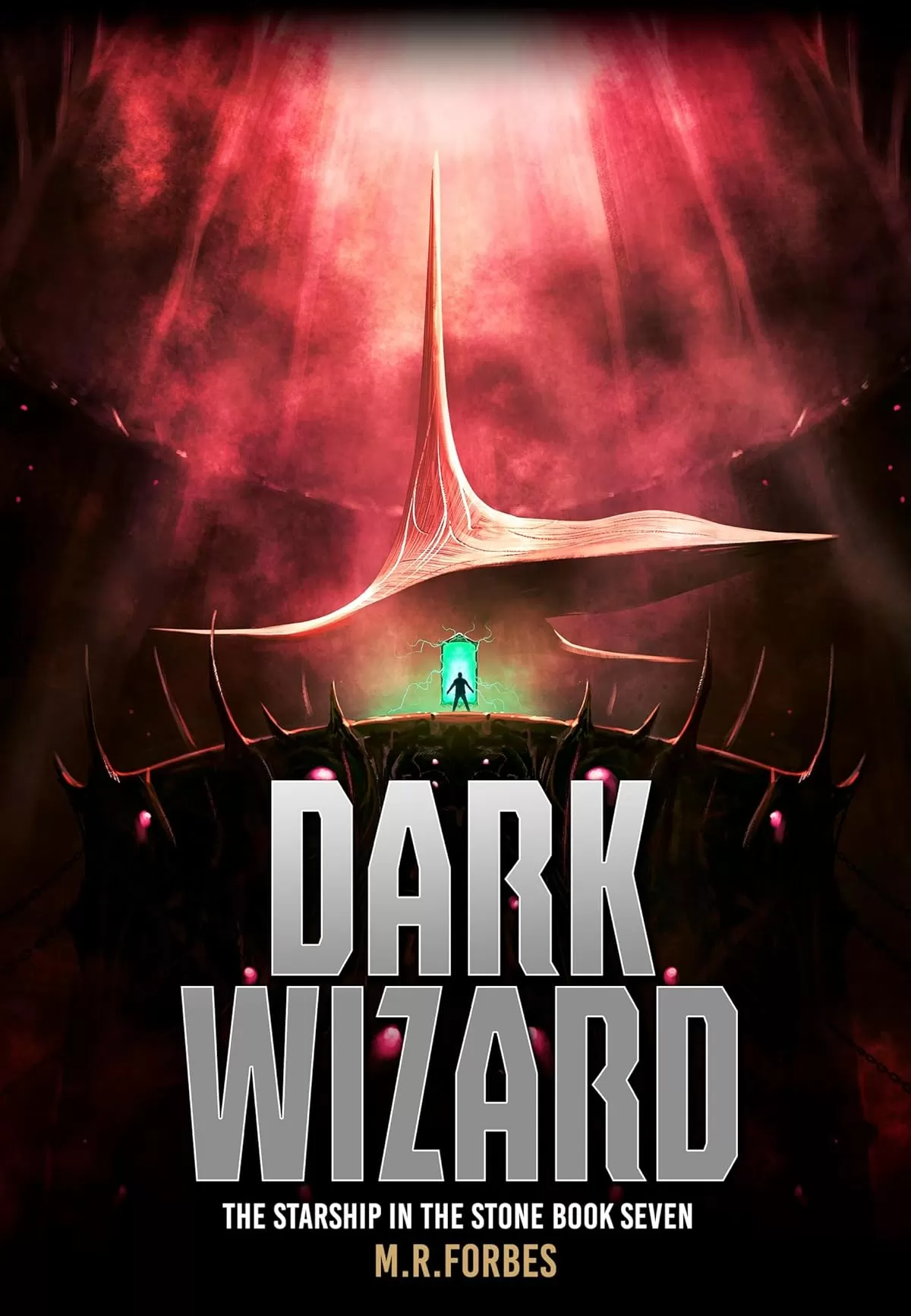 Dark Wizard (The Starship In The Stone #7) by M.R. Forbes