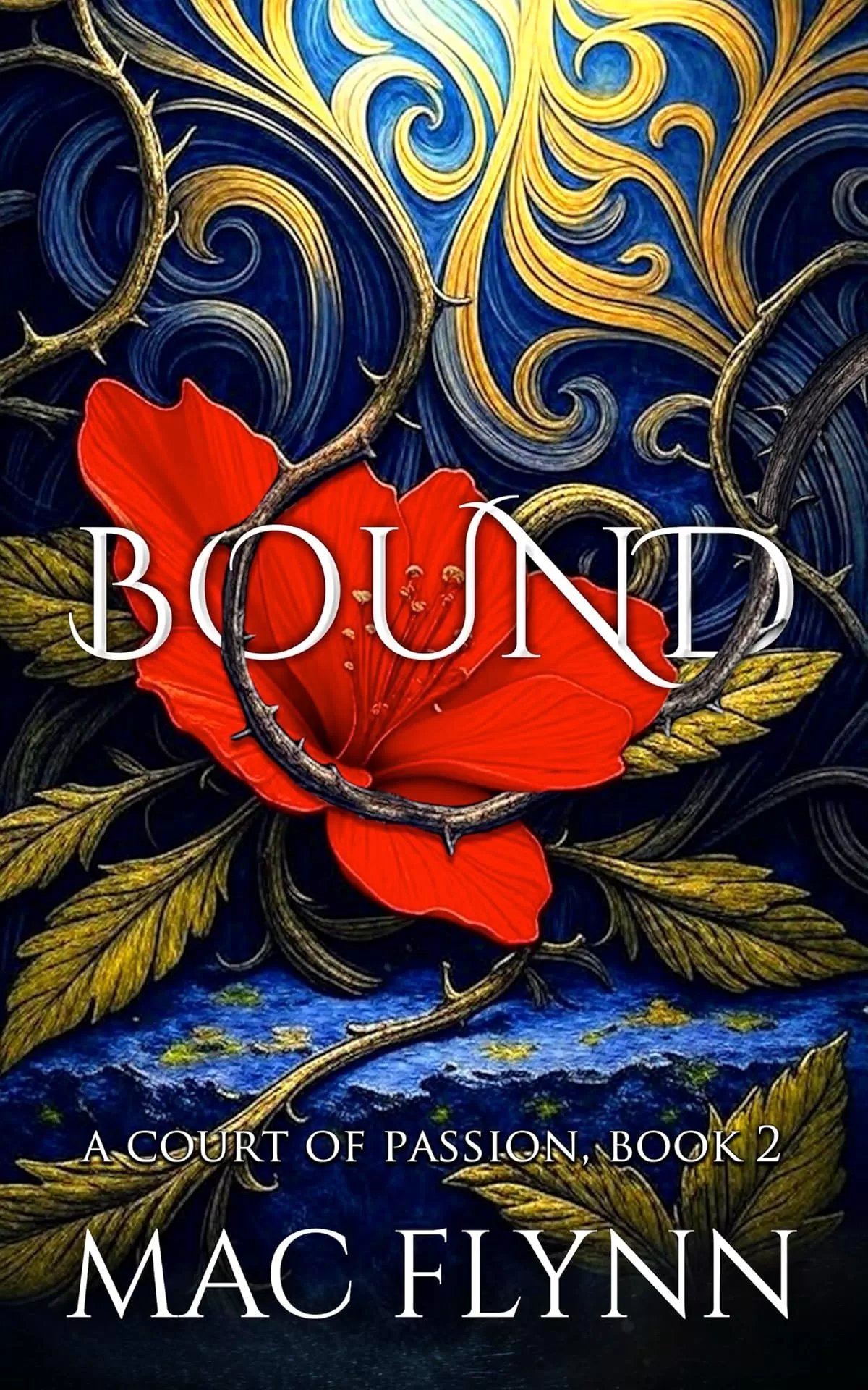 Bound: Fae Fantasy Romance (A Court of Passion #2) by Mac Flynn