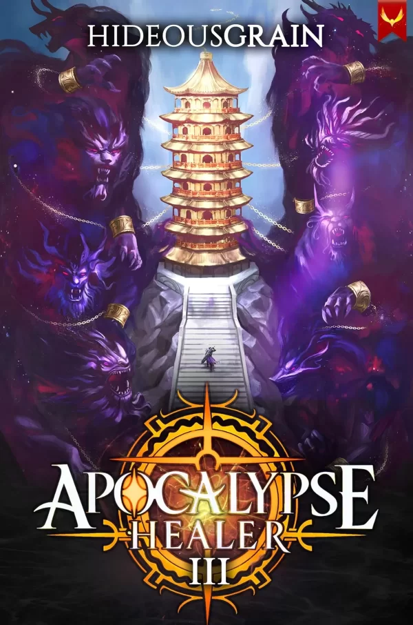 Apocalypse Healer 3 (Apocalypse Healer #3) by HideousGrain