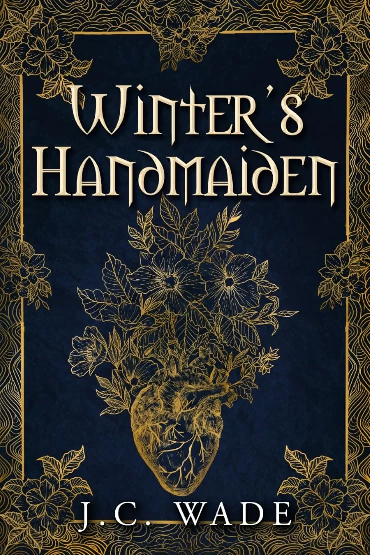 Winter's Handmaiden (The Celtic Mythic Saga #1) by J.C. Wade