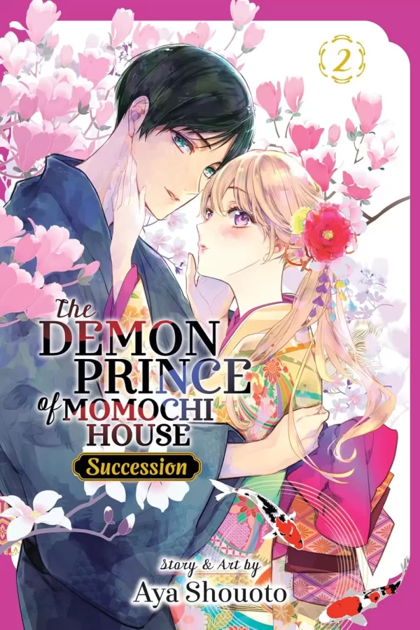 The Demon Prince of Momochi House: Succession, Vol. 2 (The Demon Prince of Momochi House: Succession #2) by Aya Shouoto