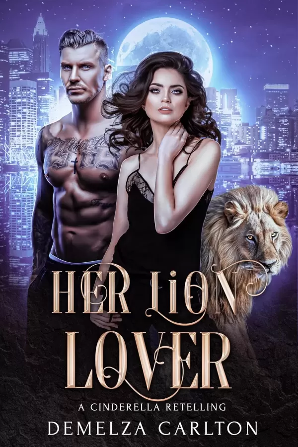 Her Lion Lover: A Cinderella Retelling (Fated Mates of Mirror Academy Romantasy Series #2) by Demelza Carlton