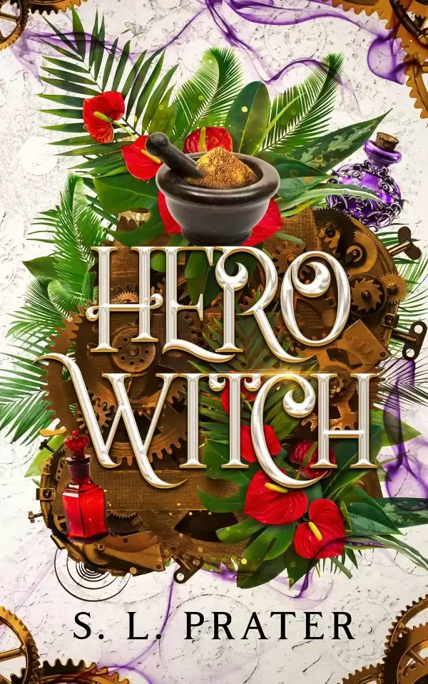 Hero Witch (The Street Witch Series #3) by S. L. Prater