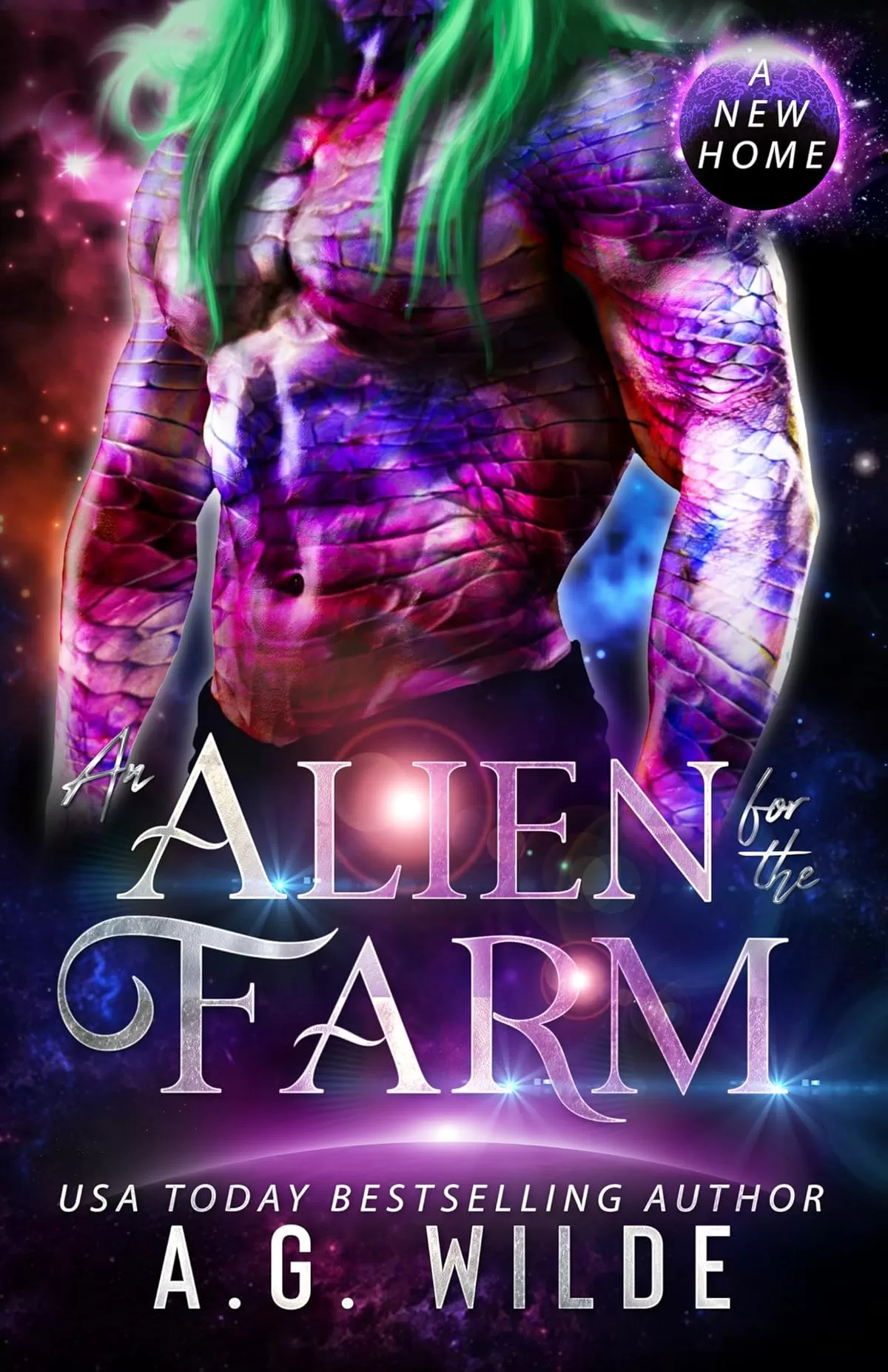 An Alien for the Farm: A Sci-fi Alien Romance (A New Home #1) by A.G. Wilde