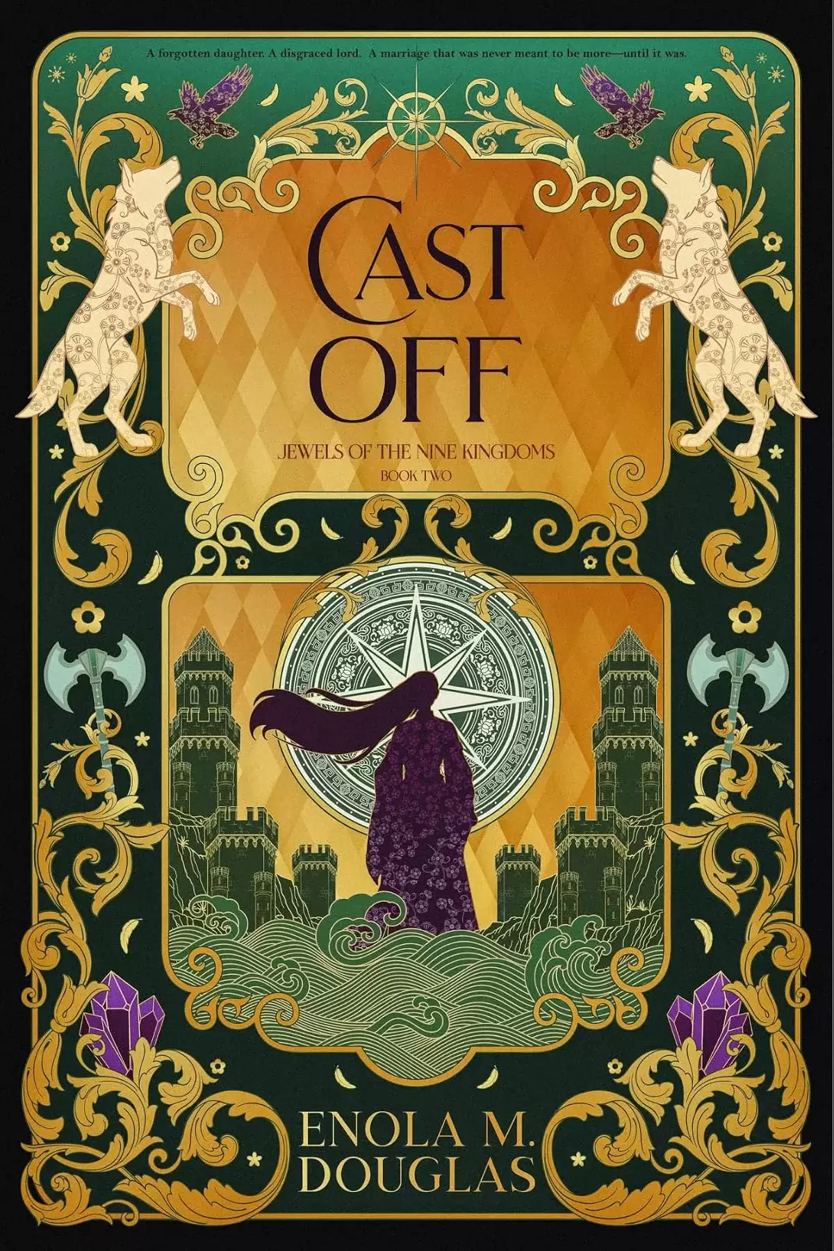 Cast Off (Jewels of the Nine Kingdoms #2) by Enola M. Douglas