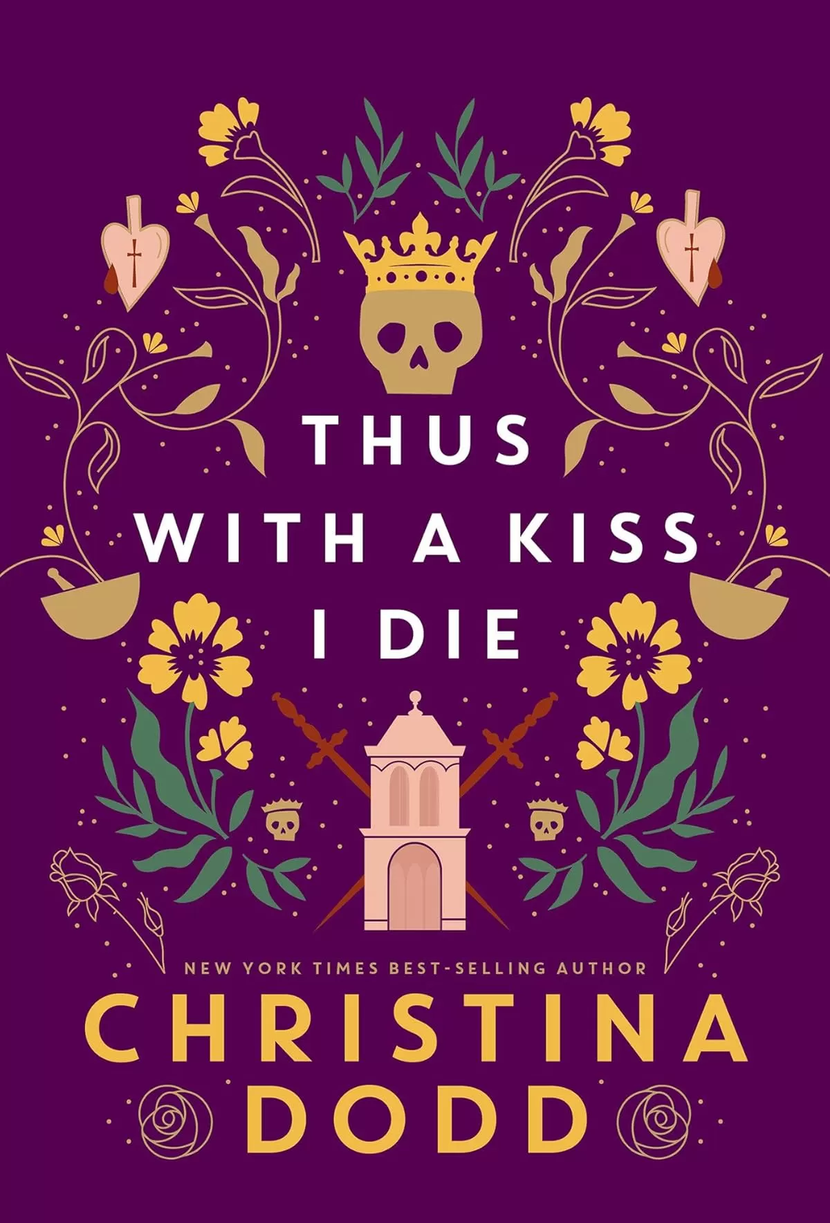 Thus with a Kiss I Die