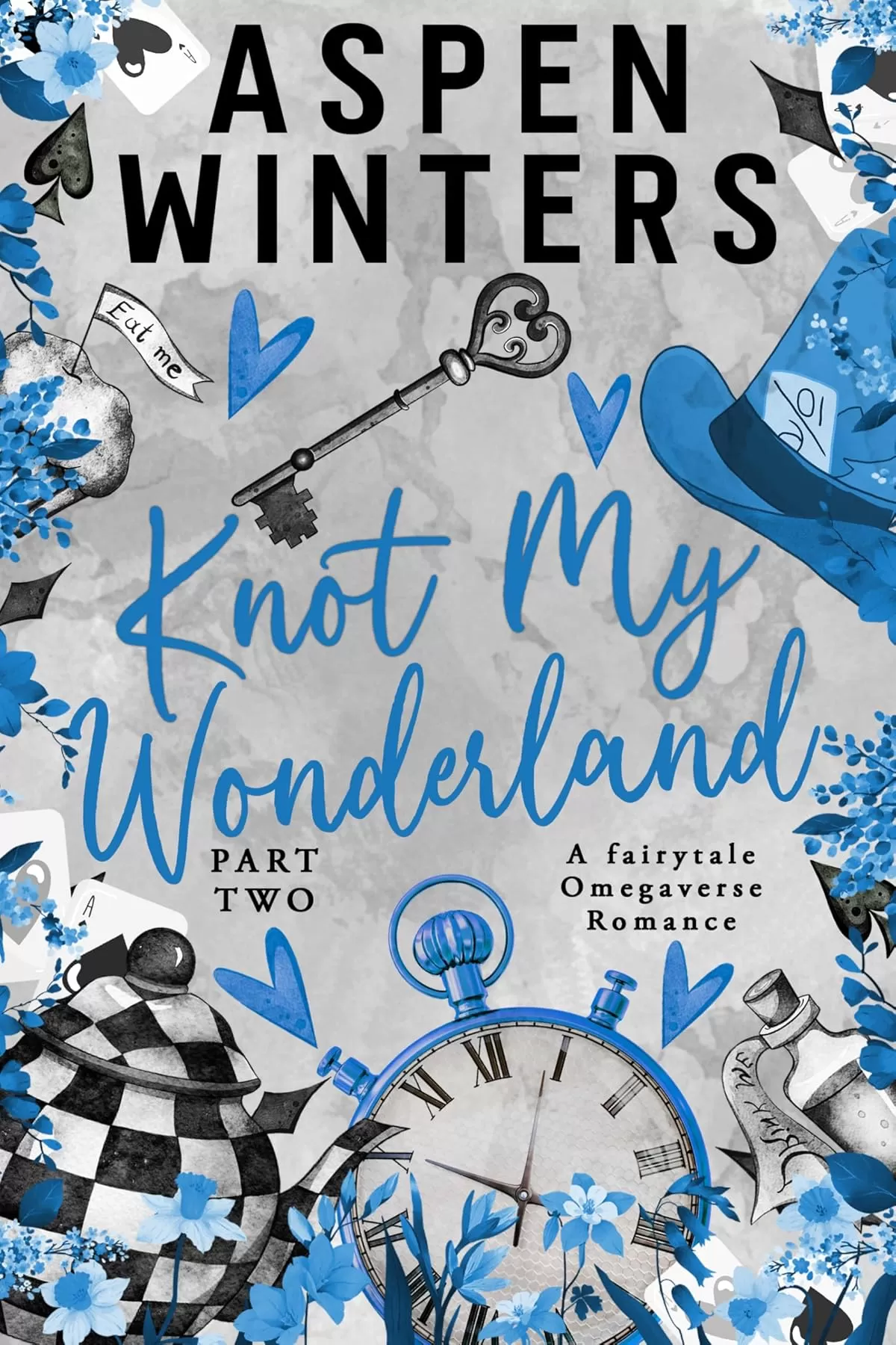 Knot My Wonderland (Fairytale Omegaverse #2) by Aspen Winters