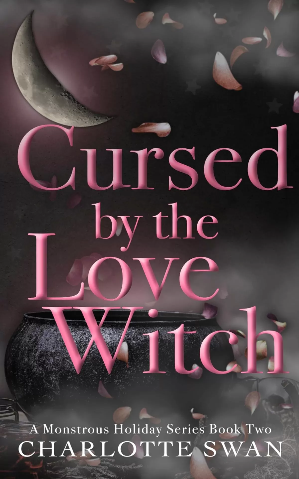 Cursed by the Love Witch (A Monstrous Holiday #2) by Charlotte Swan
