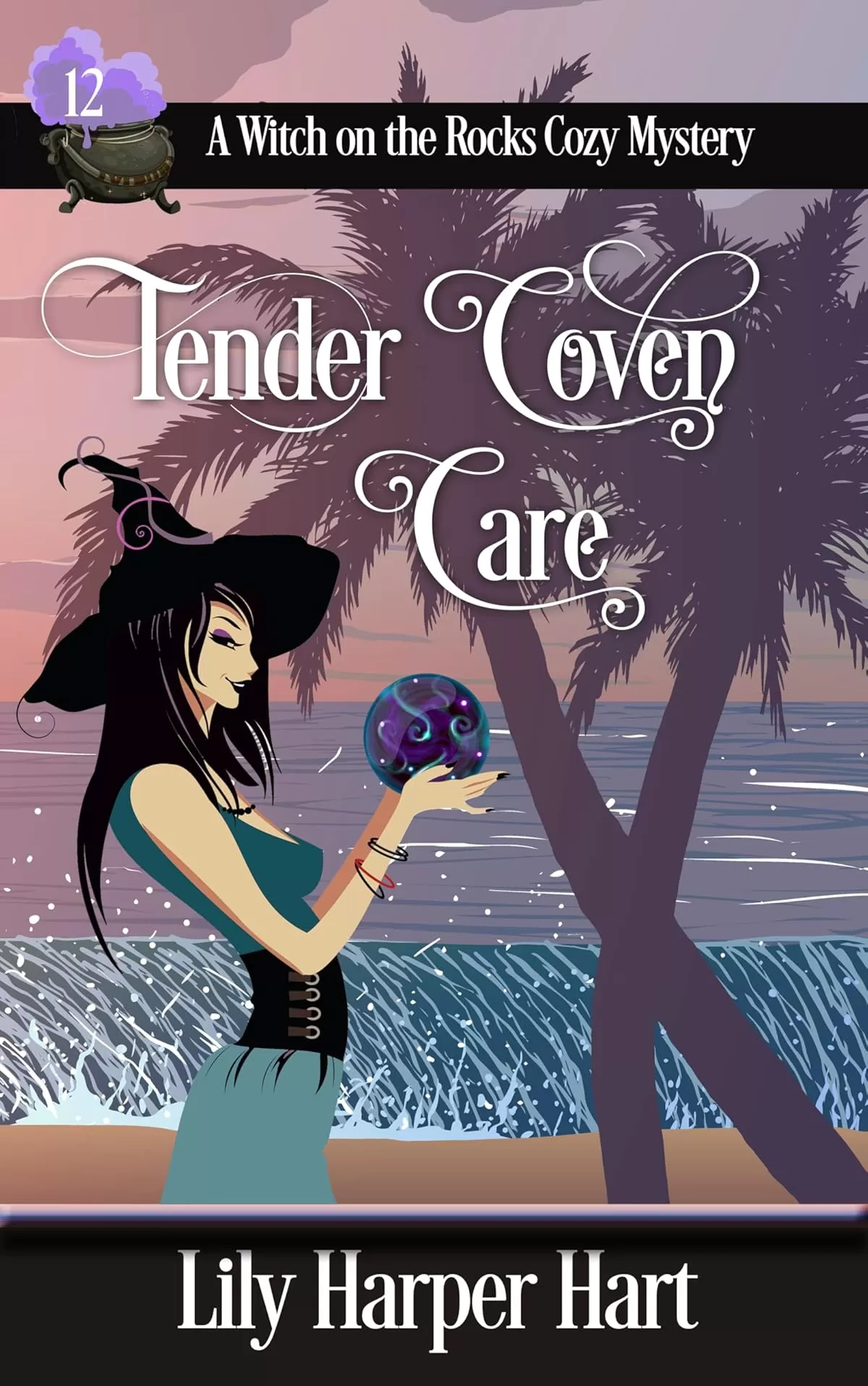 Tender Coven Care (A Witch on the Rocks Cozy Mystery #12) by Lily Harper Hart