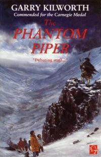 The Phantom Piper by Garry Kilworth