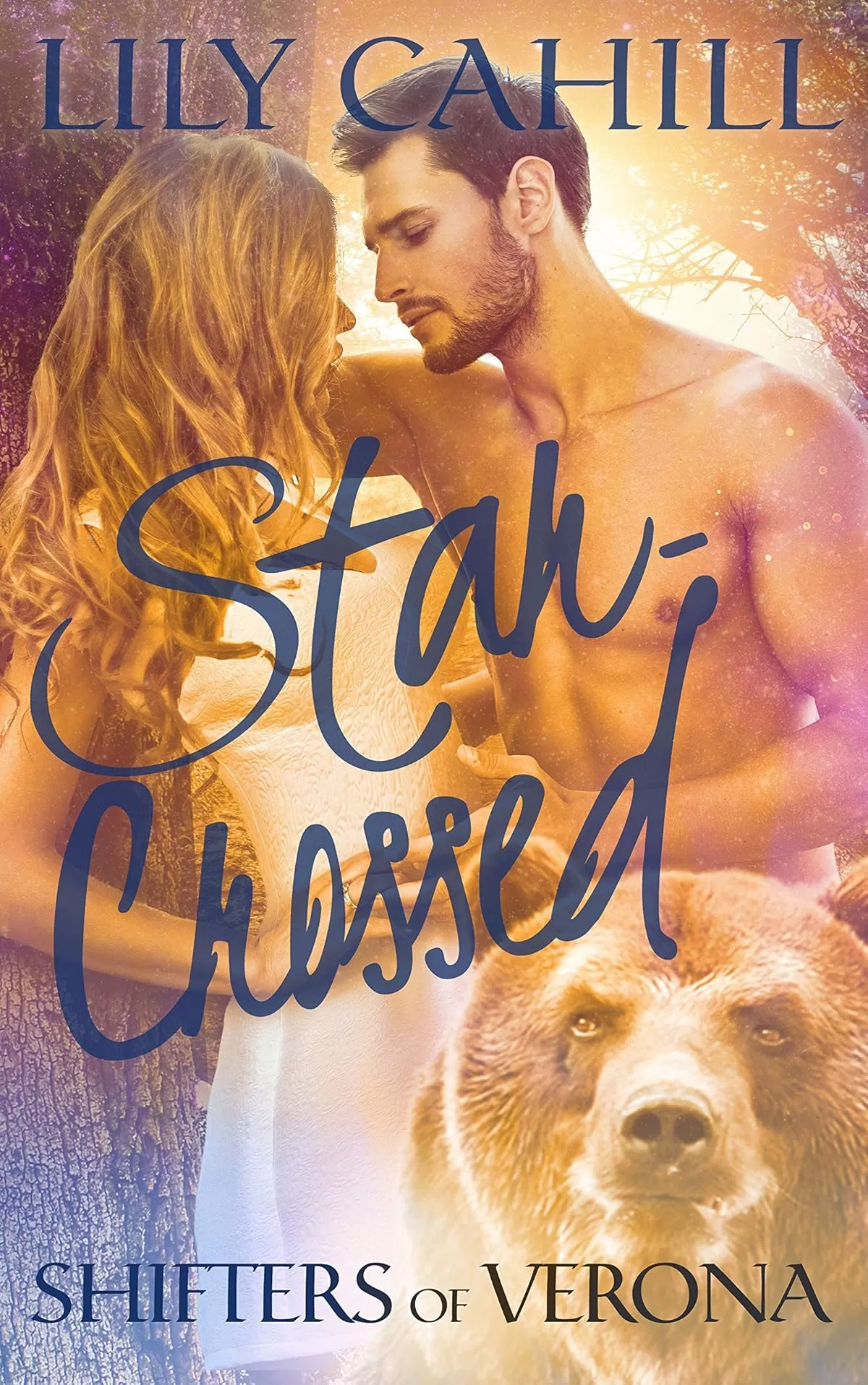 Star-Crossed: A Paranormal Romance Retelling of Romeo & Juliet (Shifters of Verona #1) by Lily Cahill