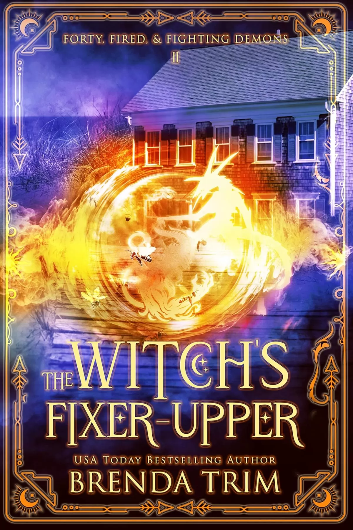 The Witch's Fixer-Upper: Paranormal Women's Fiction (Forty, Fired, & Fighting Demons #2) by Brenda Trim