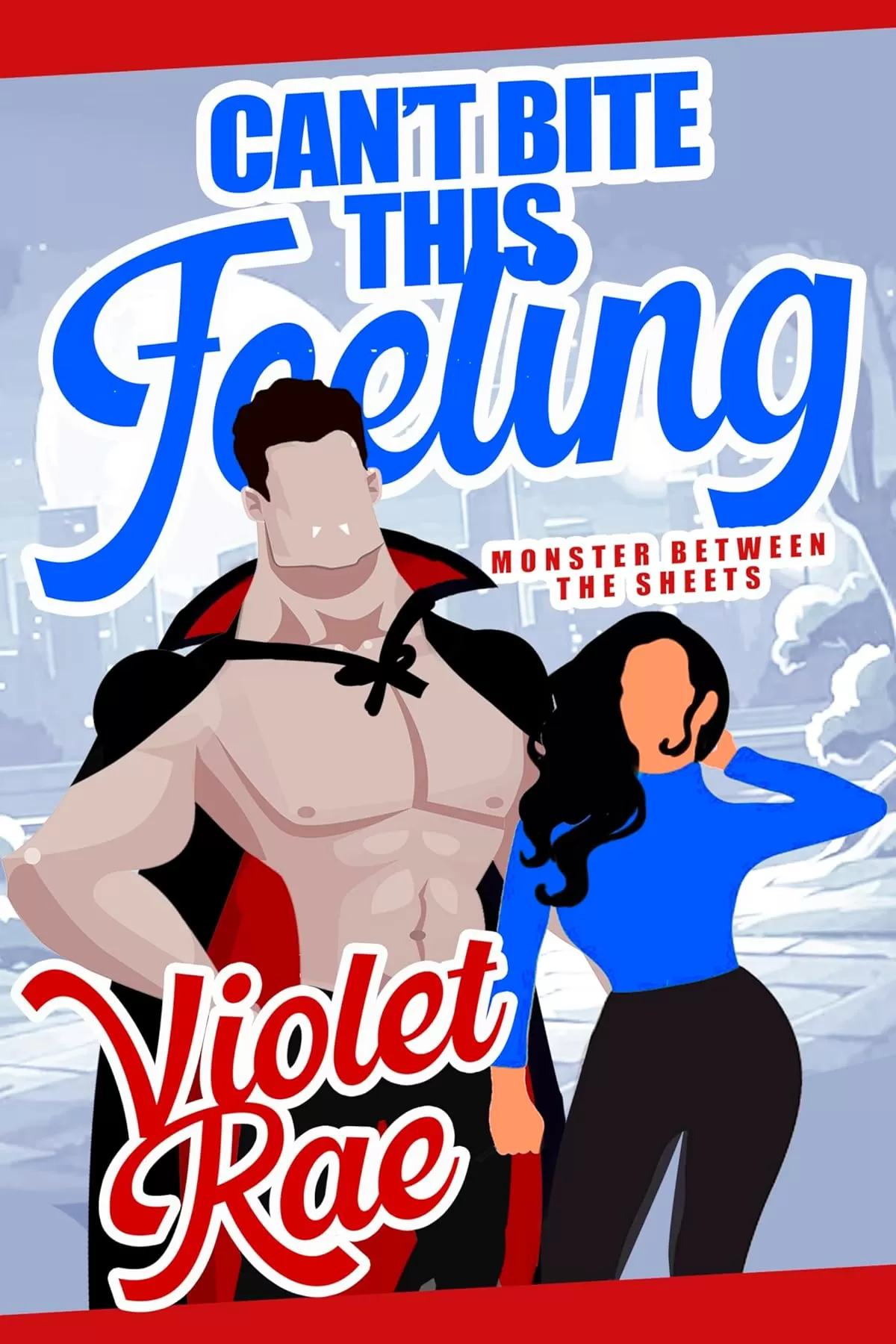 Can't Bite This Feeling (Monster Between the Sheets: Screaming Woods) by Violet Rae