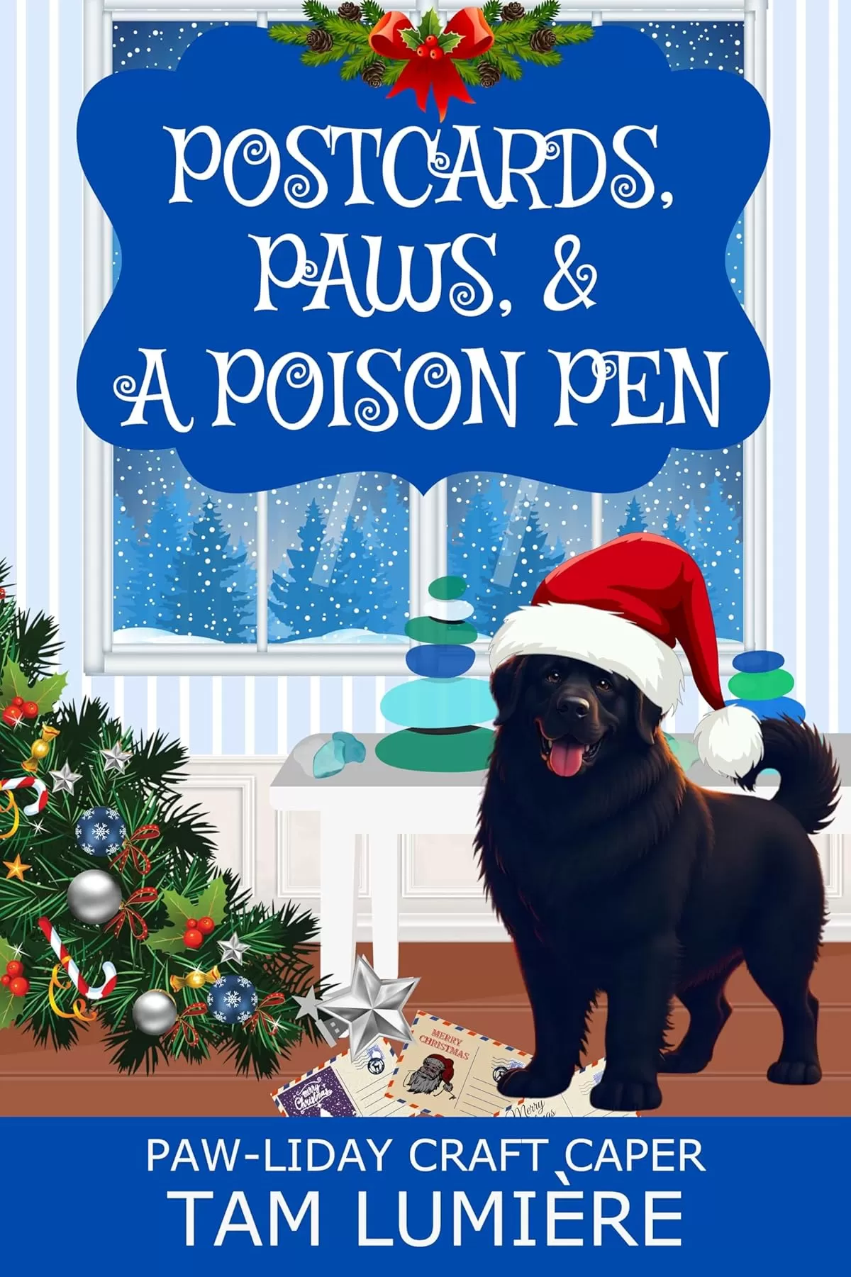 Postcards, Paws, & a Poison Pen: A Southern Christmas Cozy Mystery (Paw-liday Craft Caper) by Tam Lumière