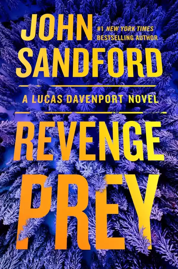 Revenge Prey (Lucas Davenport #36) by John Sandford
