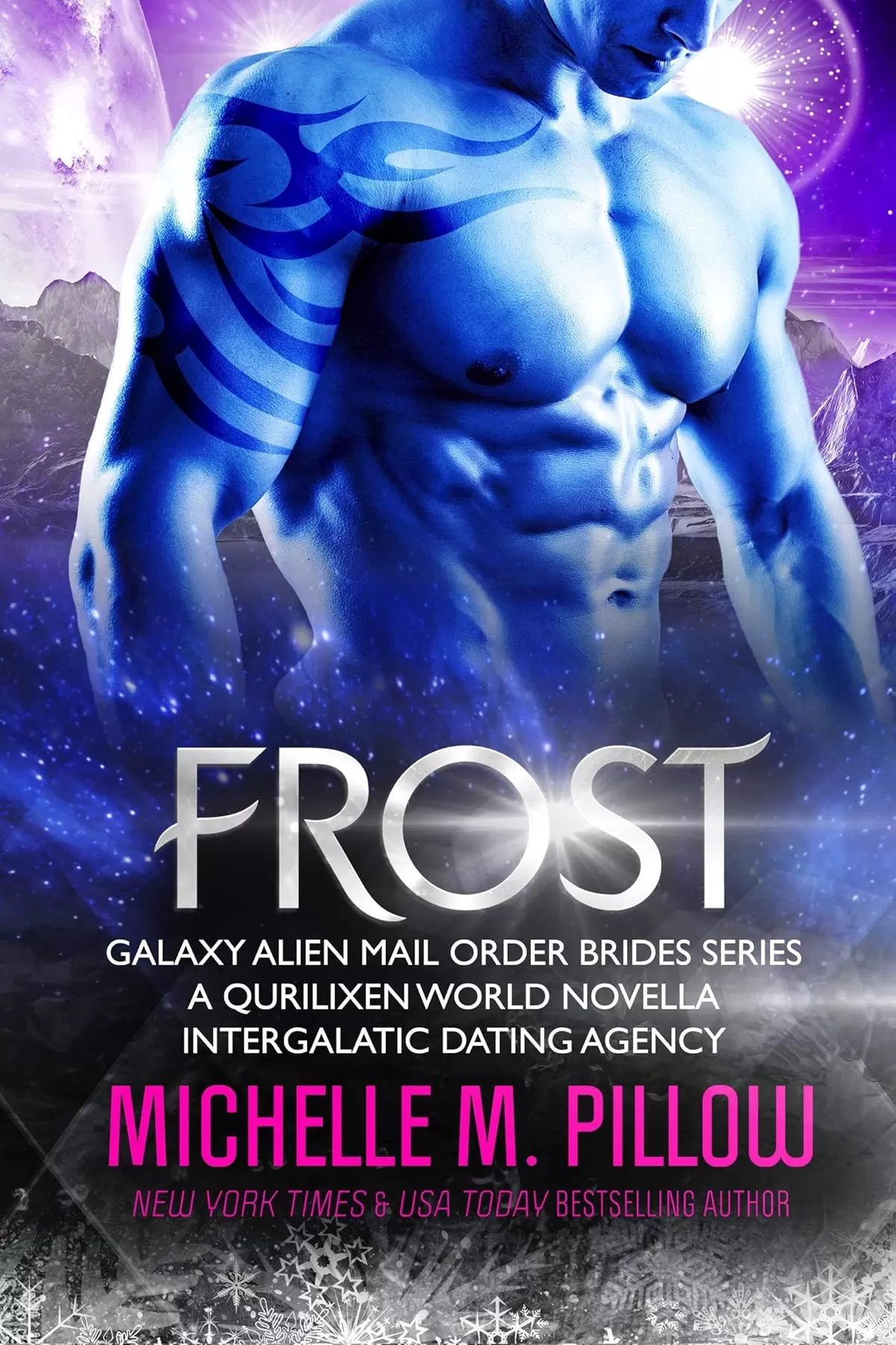 Frost: A Qurilixen World Novella (Galaxy Alien Mail Order Brides #5) by Michelle M. Pillow