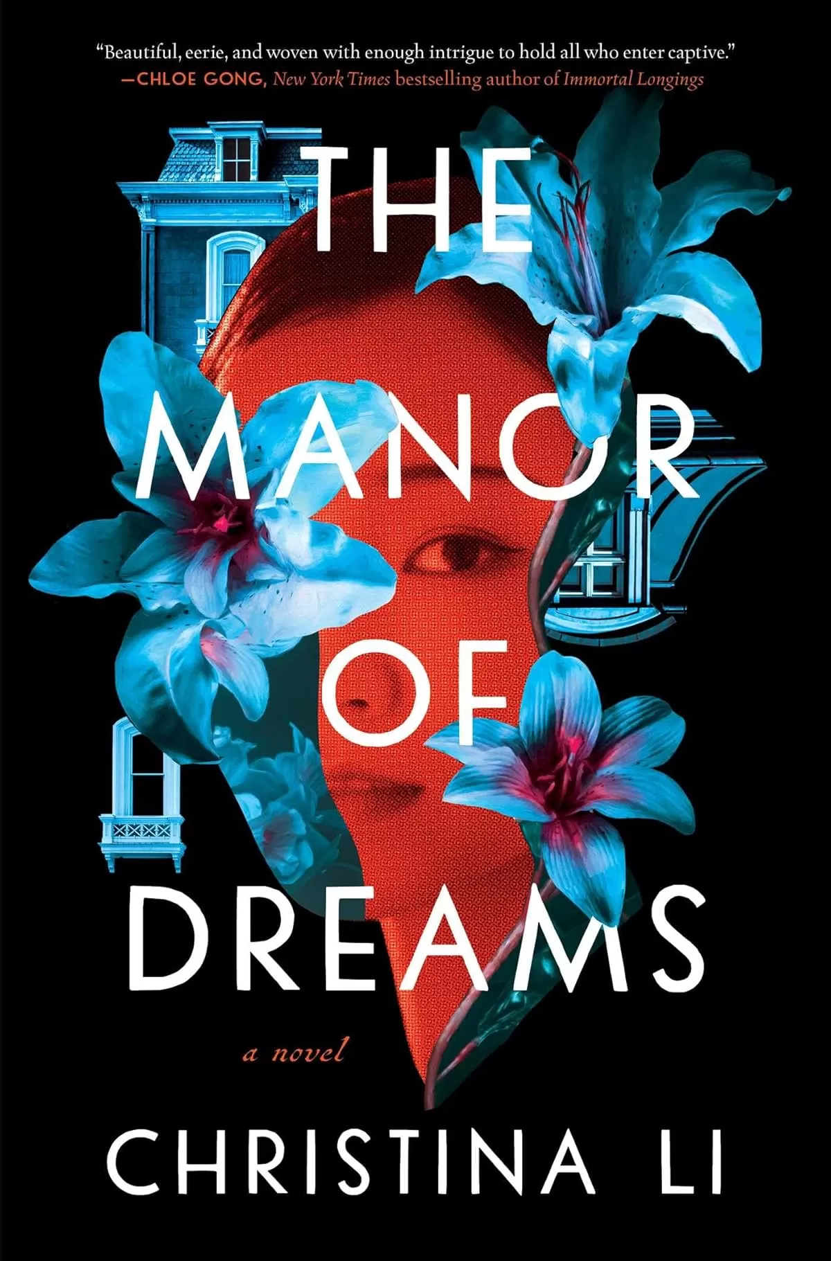 The Manor of Dreams by Christina Li