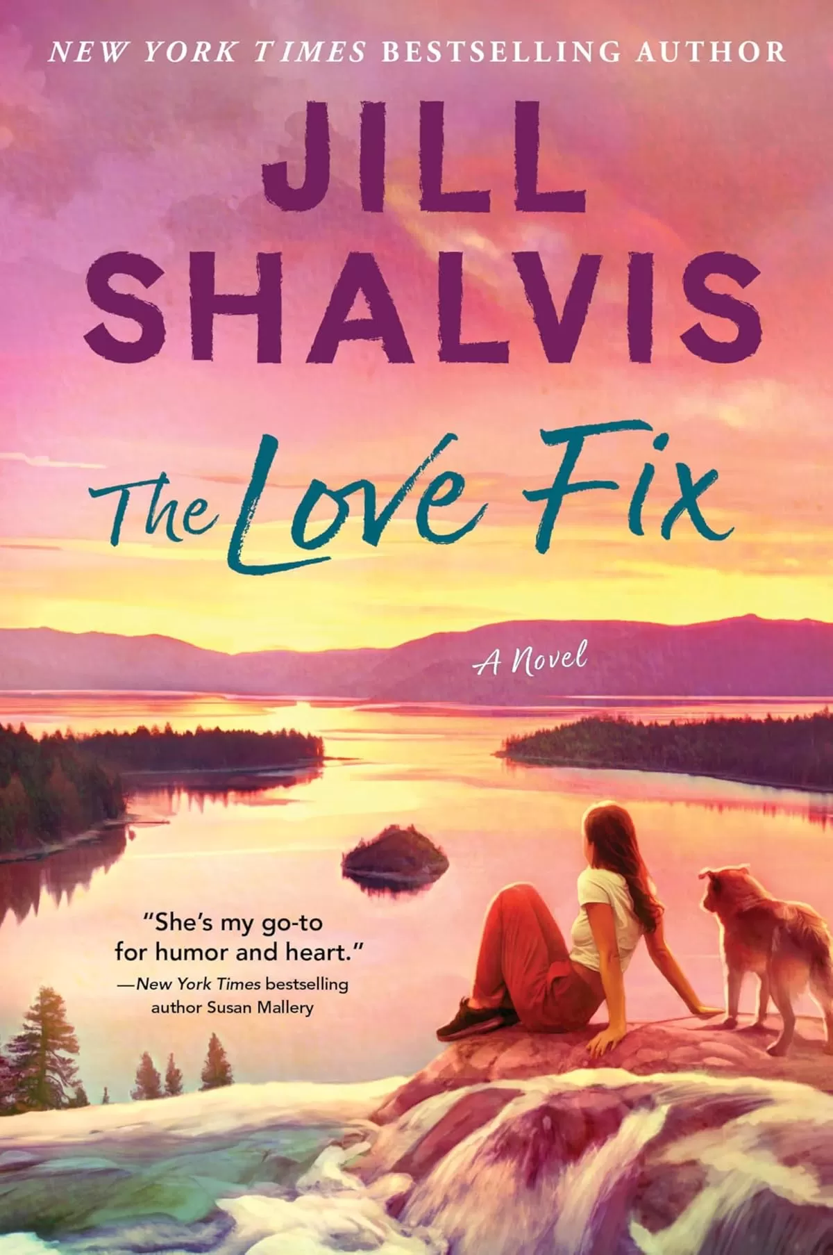 The Love Fix (Sunrise Cove #8) by Jill Shalvis