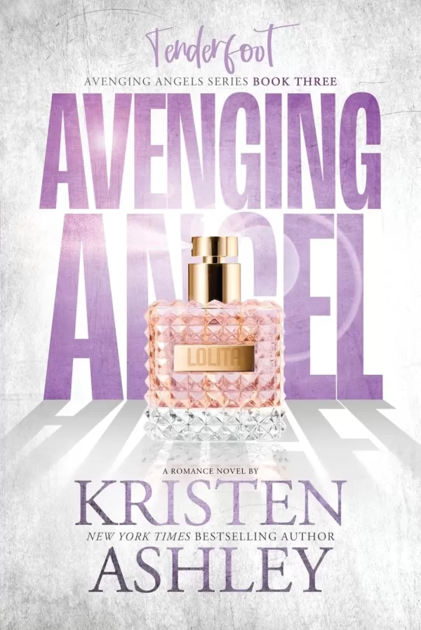 Tenderfoot (Avenging Angel #3) by Kristen Ashley