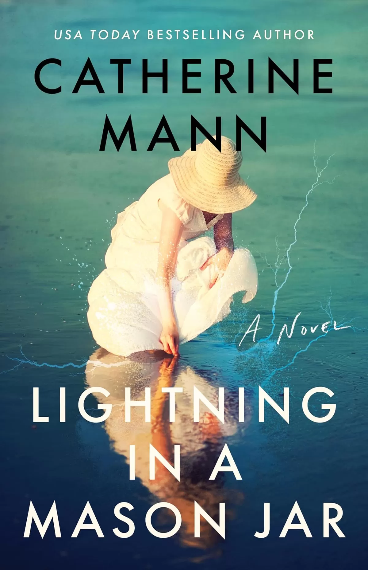 Lightning in a Mason Jar by Catherine Mann