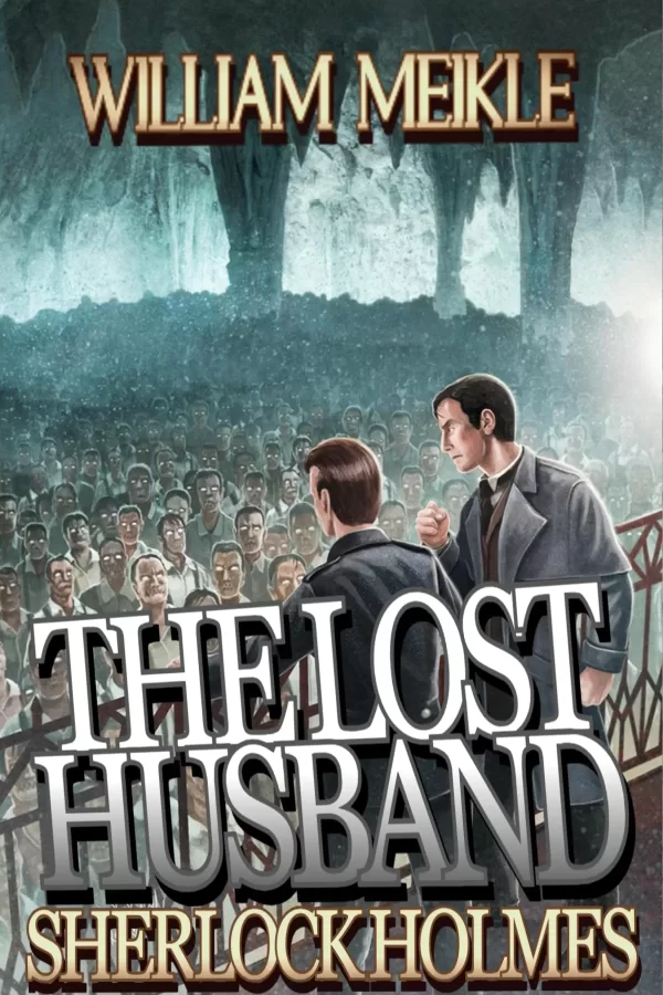 The Lost Husband (The London Terrors) by William Meikle