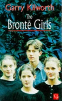The Brontë Girls by Garry Kilworth