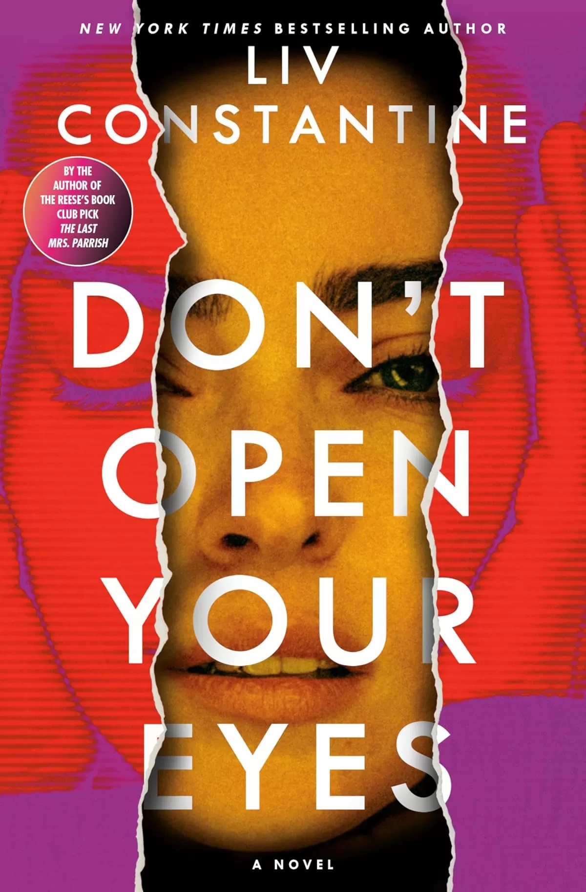 Don't Open Your Eyes by Liv Constantine