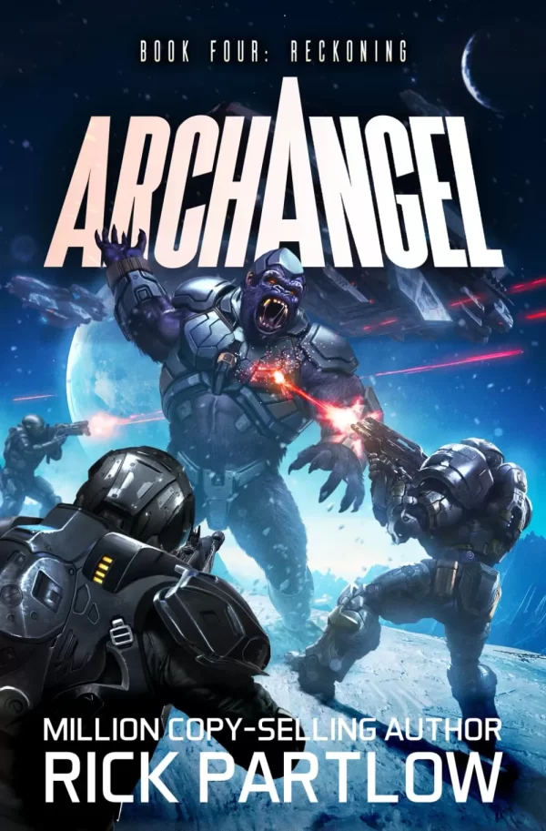 Reckoning (Archangel #4) by Rick Partlow