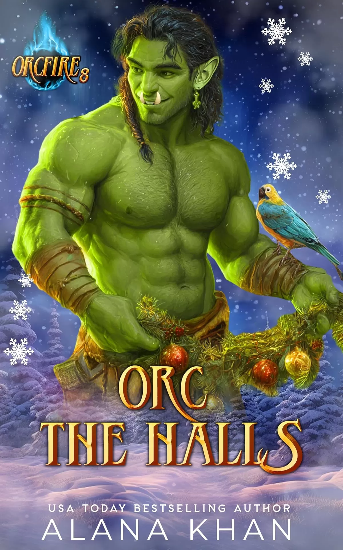 Orc The Halls: A Snowed-In Christmas Romance (OrcFire #9) by Alana Khan