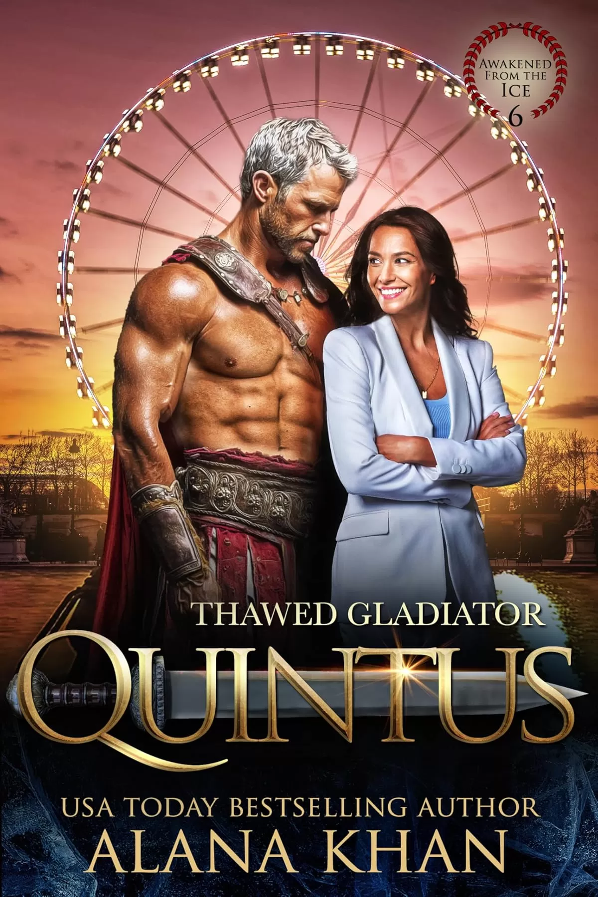 Thawed Gladiator: Quintus (Awakened From the Ice #6) by Alana Khan