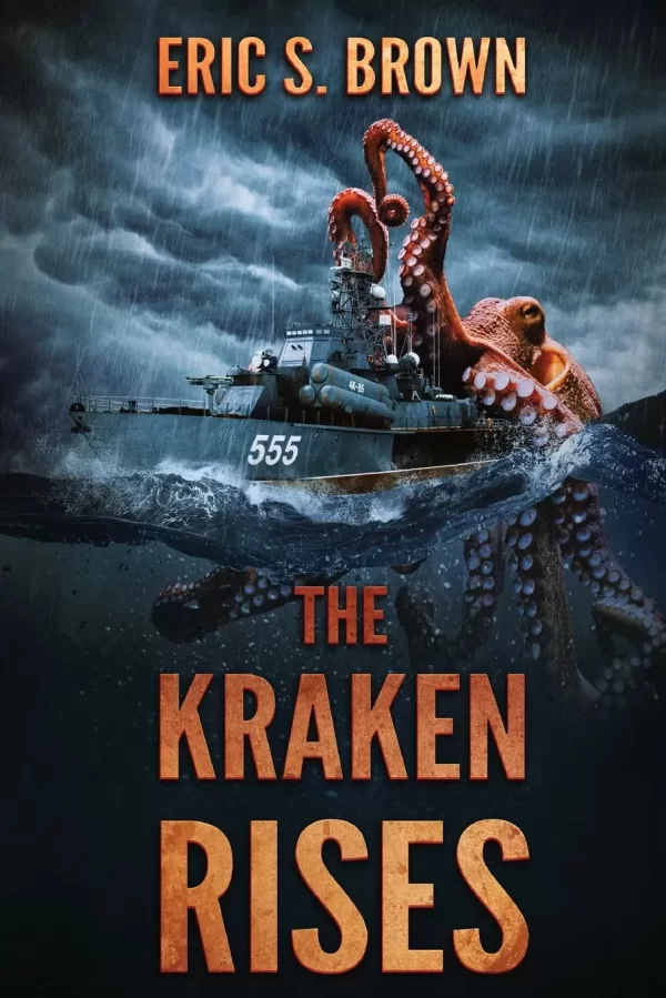The Kraken Rises by Eric S. Brown
