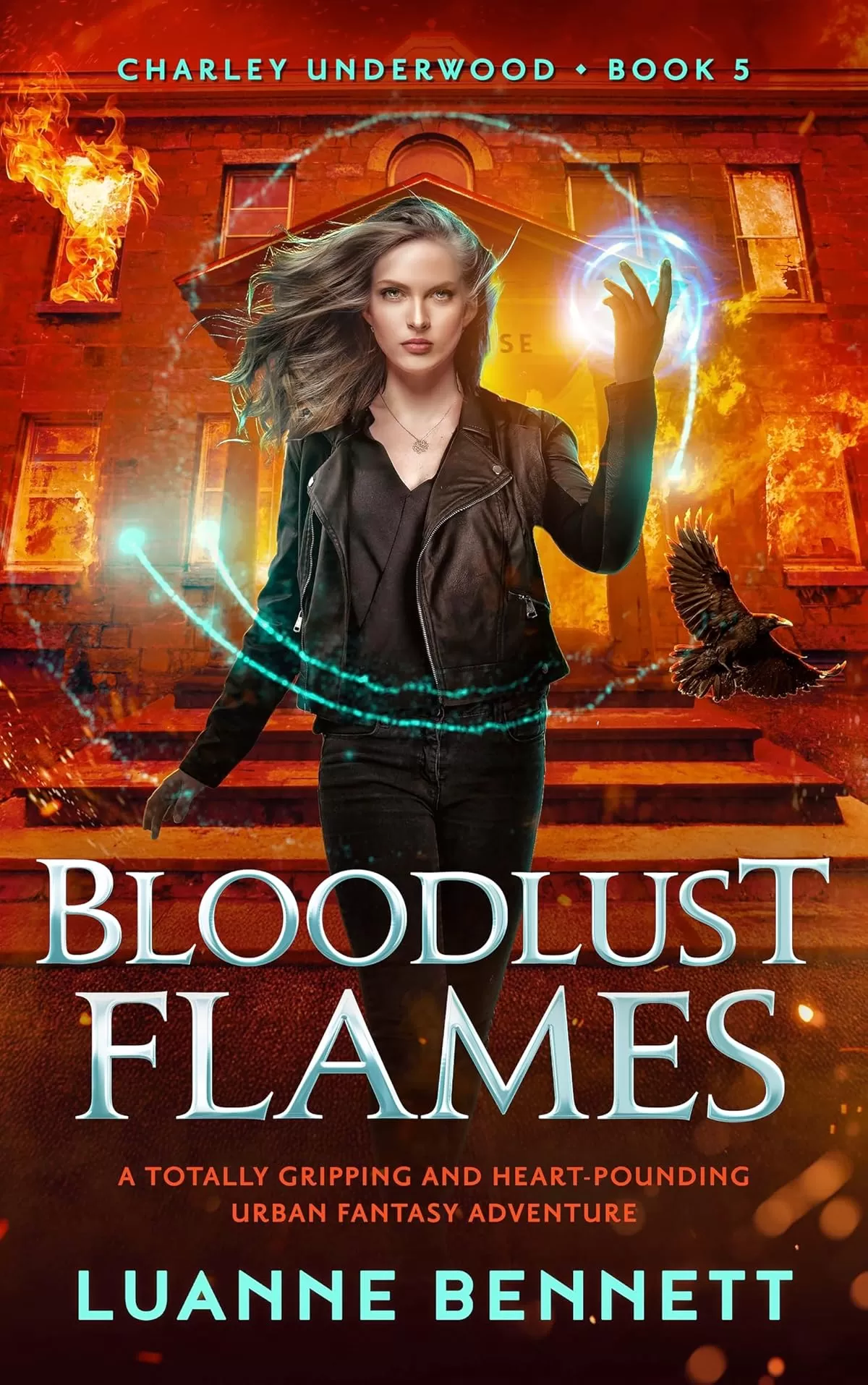Bloodlust Flames (Charley Underwood #5) by Luanne Bennett