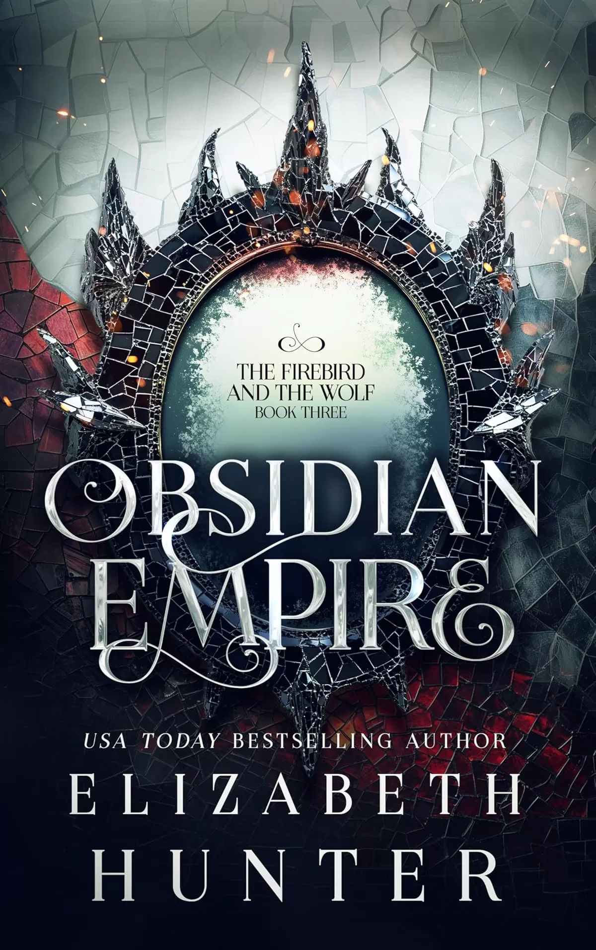 Obsidian Empire (The Firebird and the Wolf #3) by Elizabeth Hunter