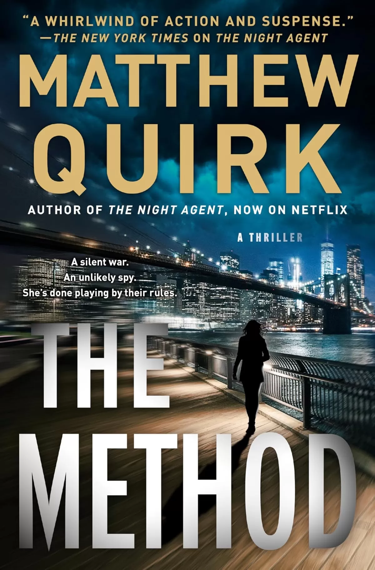 The Method by Matthew Quirk