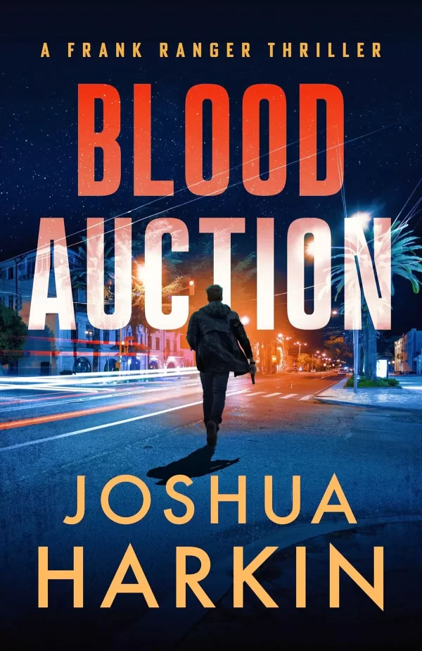 Blood Auction (Frank Ranger #2) by Joshua Harkin
