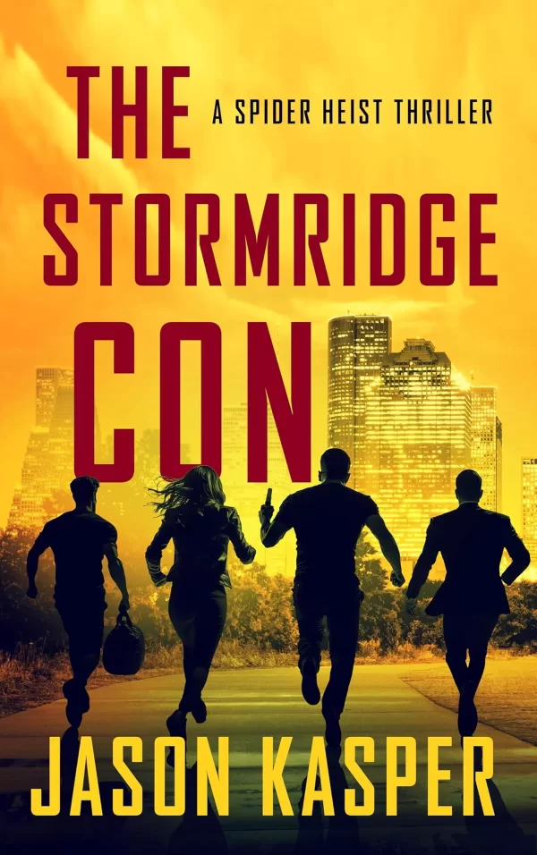 The Stormridge Con (Spider Heist #5) by Jason Kasper