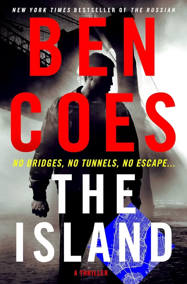 The Island (Dewey Andreas #9) by Ben Coes
