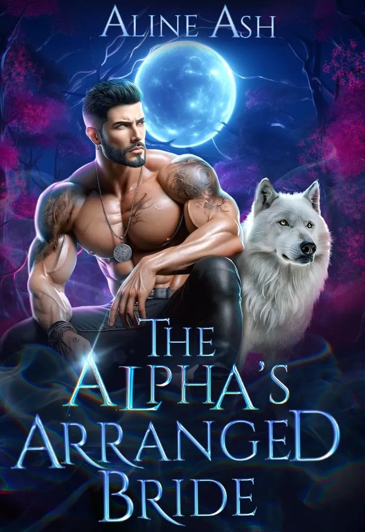 The Alpha’s Arranged Bride: A Paranormal Shifter Romance (Wolf's Midlife Bond #3) by Aline Ash