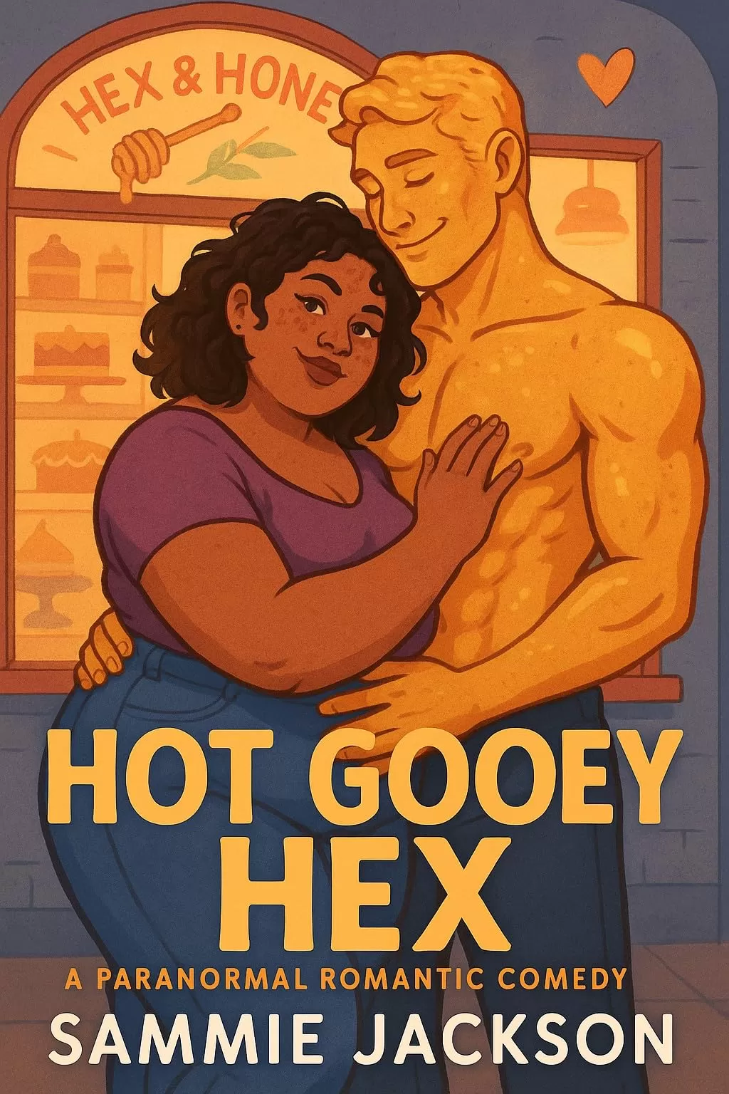 Hot Gooey Hex: A Cozy Paranormal Rom-Com Novella (Moonriver Cove) by Sammie Jackson