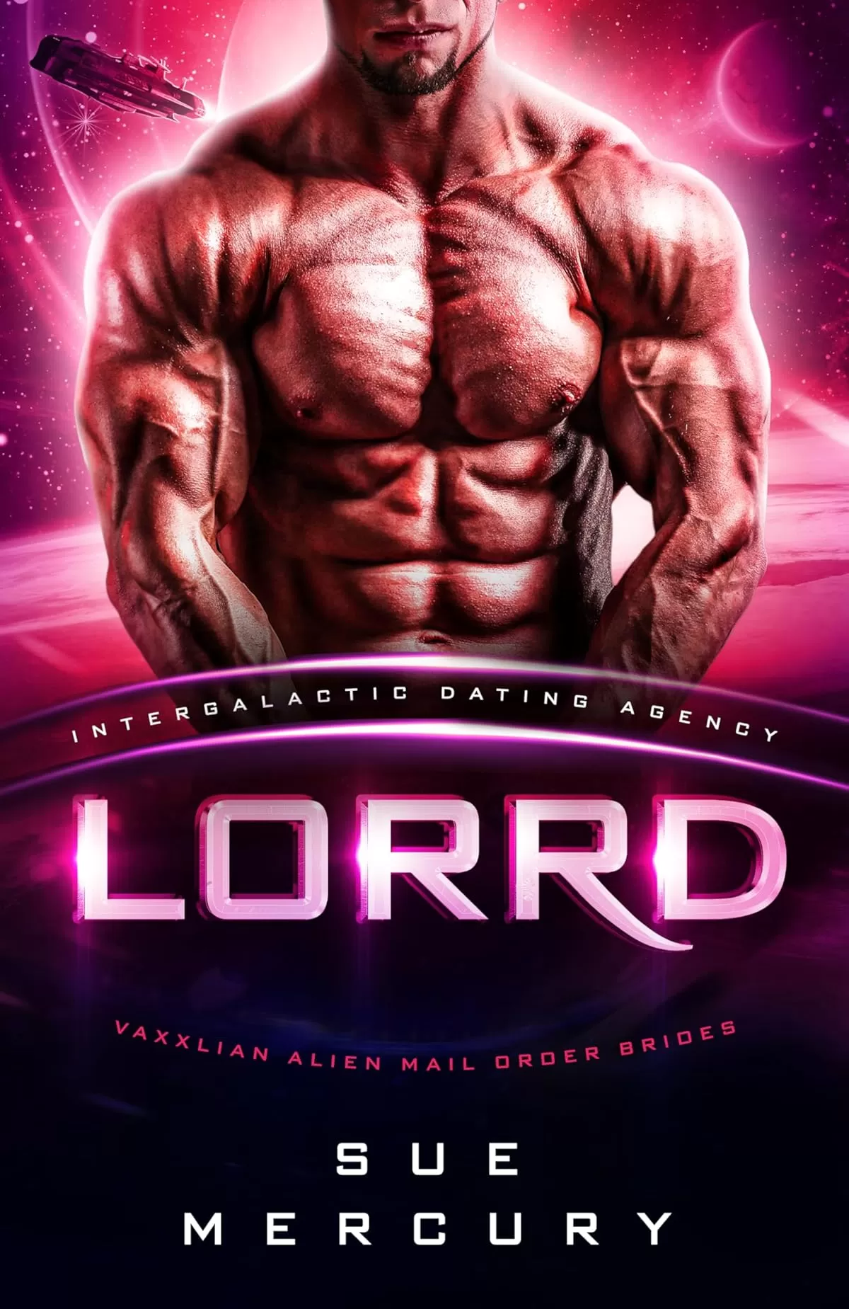Lorrd (Vaxxlian Alien Mail Order Brides #8) by Sue Mercury
