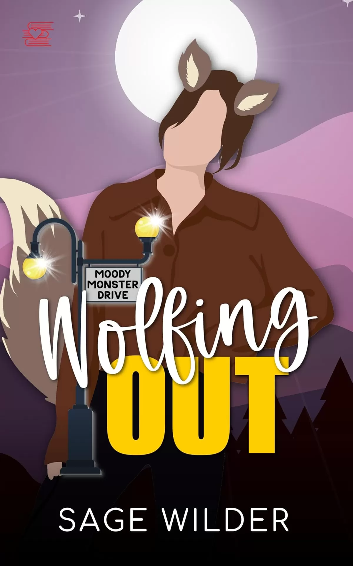 Wolfing Out (Moody Monster Drive #1) by Sage Wilder